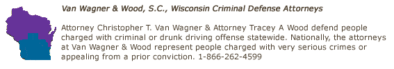 Criminal Defense Attorney Wisconsin